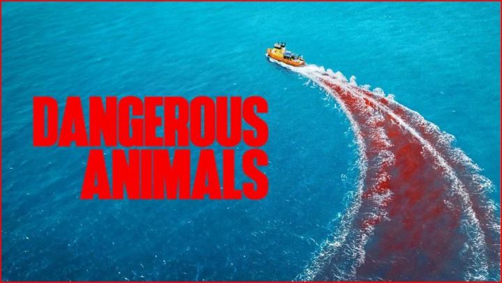 فيلم Dangerous Animals 2025 مترجم